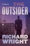 Richard Wright - The Outsider.