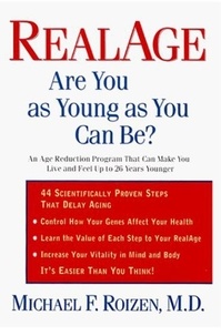 Michael F Roizen - RealAge - Are You as Young as You Can Be?.