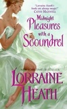 Lorraine Heath - Midnight Pleasures With a Scoundrel.