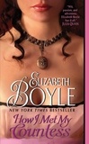 Elizabeth Boyle - How I Met My Countess.
