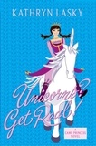 Kathryn Lasky - Camp Princess 2: Unicorns? Get Real!.