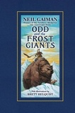 Neil Gaiman et Brett Helquist - Odd and the Frost Giants.