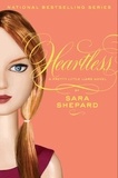 Sara Shepard - Pretty Little Liars #7: Heartless.