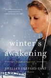Shelley Shepard Gray - Winter's Awakening - Seasons of Sugarcreek, Book One.