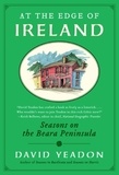 David Yeadon - At the Edge of Ireland - Seasons on the Beara Peninsula.