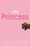 Meg Cabot - The Princess Diaries, Volume V: Princess in Pink.