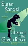 Susan Kandel - Shamus in the Green Room.