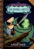 Angie Sage et Jimmy Pickering - Araminta Spookie 2: The Sword in the Grotto.