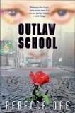 Rebecca Ore - Outlaw School.