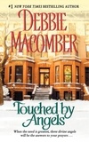 Debbie Macomber - Touched by Angels.