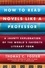 Thomas C Foster - How to Read Novels Like a Professor - A Jaunty Exploration of the World's Favorite Literary Form.