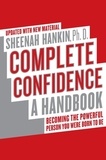 Sheenah Hankin - Complete Confidence Updated Edition - A Handbook.
