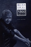 Nikki Giovanni - Blues: For All the Changes - New Poems.