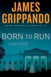 James Grippando - Born to Run.