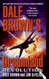 Dale Brown et Jim DeFelice - Dale Brown's Dreamland: Revolution.