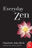 Charlotte J. Beck - Everyday Zen - Love and Work.