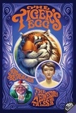 Jon Berkeley et Brandon Dorman - The Tiger's Egg.