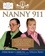 Deborah Carroll et Stella Reid - Nanny 911 - Expert Advice for All Your Parenting Emergencies.
