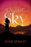 Diane Stanley - Saving Sky.