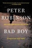 Peter Robinson - Bad Boy - An Inspector Banks Novel.