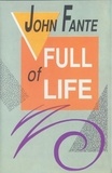 John Fante - Full of Life.
