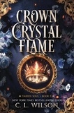C.l. Wilson - Crown of Crystal Flame.
