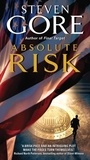 Steven Gore - Absolute Risk.