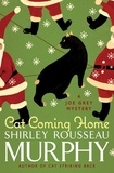 Shirley Rousseau Murphy - Cat Coming Home - A Joe Grey Mystery.