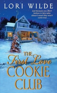 Lori Wilde - The First Love Cookie Club.