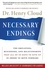 Henry Cloud - Necessary Endings - The Employees, Businesses, and Relationships That All of Us Have to Give Up in Order to Move Forward.