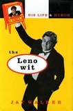 Bill Adler et Jay Walker - The Leno Wit - His Life and Humor.
