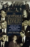 Bill Adler - Quotable Kennedy's.