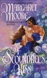 Margaret Moore - Scoundrel's Kiss.