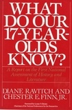 Diane Ravitch - What Do Our 17-Year-Olds Know - A Report on the First National Assessment of History and Literature.