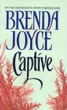 Brenda Joyce - Captive.
