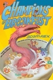 Adam Rex - Champions of Breakfast.