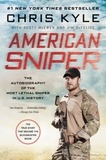Chris Kyle - American Sniper - The Autobiography of the Most Lethal Sniper in U.S. Military History. Trade Paperback.