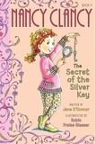Jane O'Connor et Robin Preiss Glasser - Fancy Nancy: Nancy Clancy, Secret of the Silver Key.