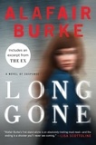 Alafair Burke - Long Gone - A Novel.