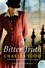 Charles Todd - A Bitter Truth - A Bess Crawford Mystery.
