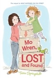 Tricia Springstubb et Heather Ross - Mo Wren, Lost and Found.