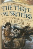 Alexandre Dumas et Brett Helquist - The Three Musketeers: Illustrated Young Readers' Edition.