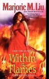 Marjorie Liu - Within the Flames - A Dirk &amp; Steele Novel.