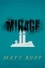 Matt Ruff - The Mirage - A Novel.