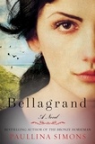 Paullina Simons - Bellagrand - A Novel.