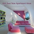 Francesc Zamora - 150 Best New Apartment Ideas.