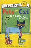 Kimberly Dean et James Dean - Pete the Cat  : Too Cool for School.