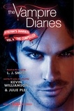 L. J. Smith et  Kevin Williamson & Julie Plec - The Vampire Diaries: Stefan's Diaries #6: The Compelled.