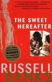 Russell Banks - The Sweet Hereafter.