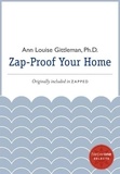 Ann Louise Gittleman - Zap Proof Your Home - A HarperOne Select.